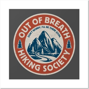 Funny Hiking Lovers - Out of Breath Hiking Society - Outdoor Adventure Posters and Art